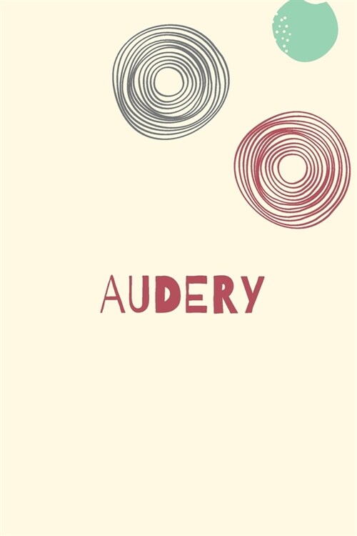 Audery: Personnalized notebook for girls & Women: Pretty Vintage lined journal for Diary, Composition, school notes, Journalin (Paperback)