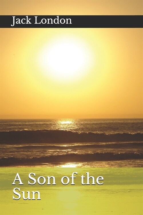 A Son of the Sun (Paperback)