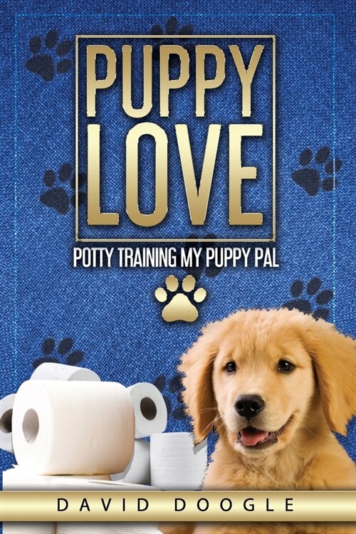 Puppy Love Potty Training My Puppy Pal (Paperback)