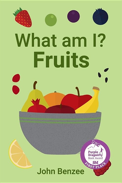 What am I? Fruits (Paperback)
