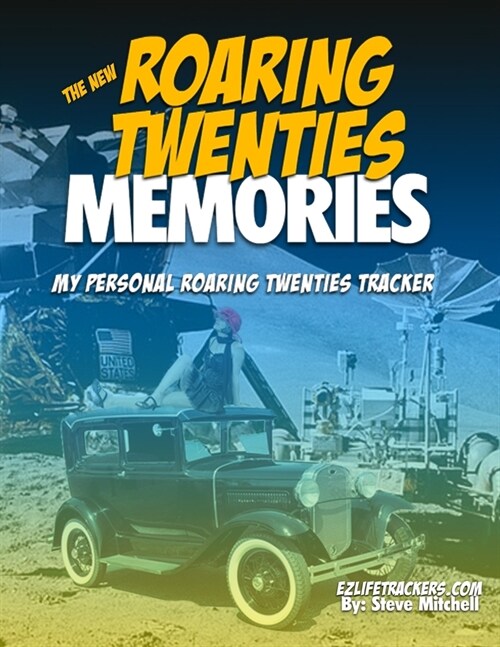 The New Roaring Twenties Memories: My Personal Roaring Twenties Tracker (Paperback)