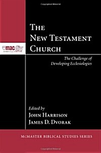 The New Testament Church (Paperback)