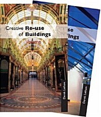 Creative Reuse of Buildings (Hardcover)
