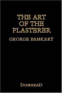 The Art of the Plasterer (Hardcover)