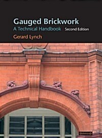 Gauged Brickwork (Hardcover, 2 ed)