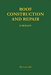 Roof Construction and Repair (Hardcover)