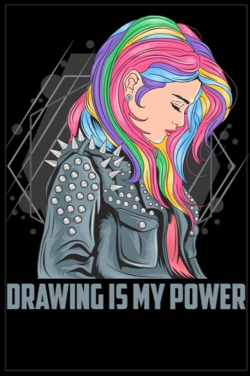 Drawing is my Power: The Book Allows you to Draw 120 Pages, 6 x 9, Matte Finish (Paperback)