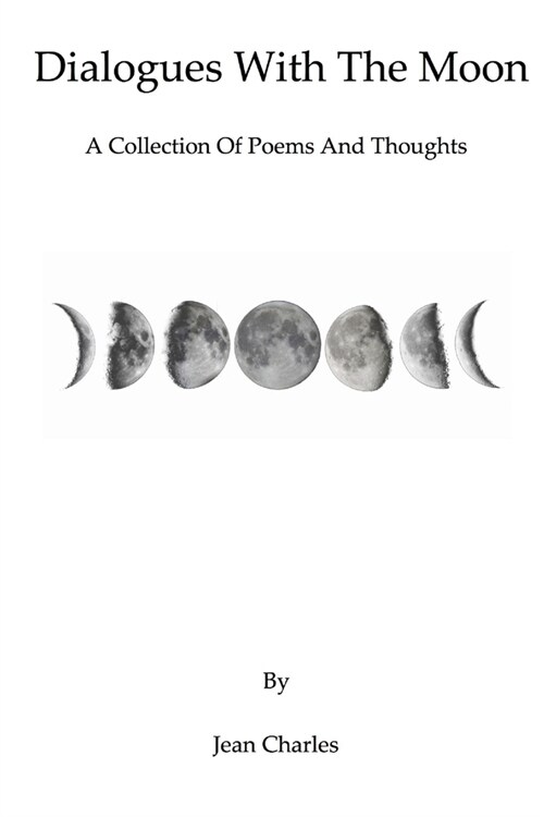 Dialogues With The Moon (Paperback)