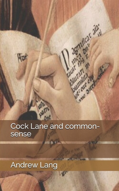 Cock Lane and common-sense (Paperback)