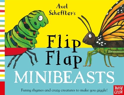 Axel Schefflers Flip Flap Minibeasts (Board Book)