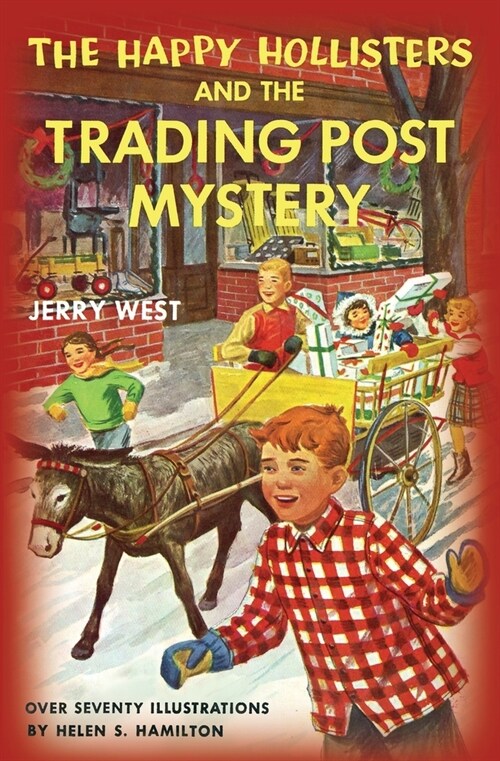 The Happy Hollisters and the Trading Post Mystery (Paperback)