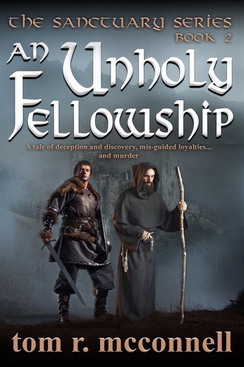 An Unholy Fellowship (Paperback)