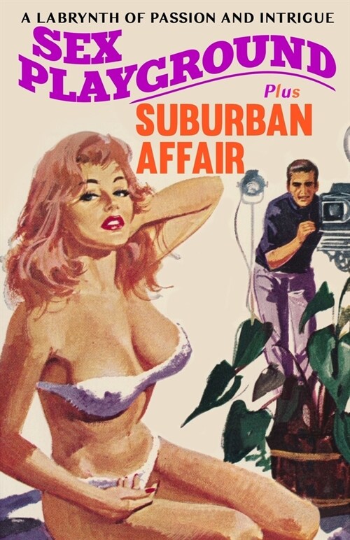 Sex Playground / Suburban Affair (Paperback)