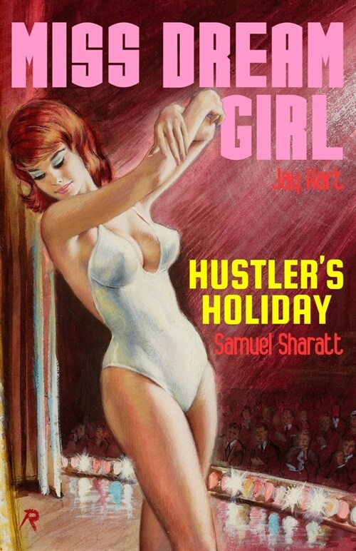 Miss Dream Girl / Hustlers Holiday (Paperback)