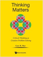 Thinking Matters: Critical Thinking as Creative Problem Solving (Hardcover)