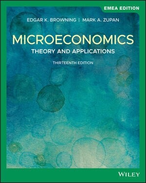 Microeconomics : Theory and Applications (Paperback, 13th Edition, EMEA Edition)