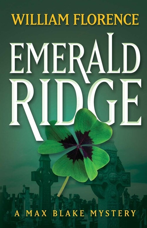 Emerald Ridge: A Max Blake Mystery (Paperback, 2)