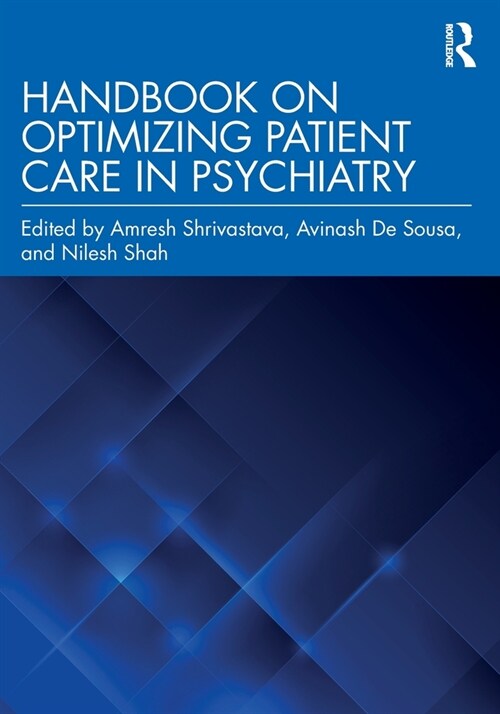 Handbook on Optimizing Patient Care in Psychiatry (Paperback)