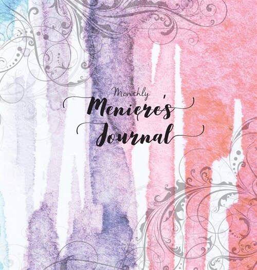 Menieres Journal Monthly (Hardcover)