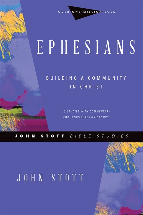 Ephesians: Building a Community in Christ (Paperback, Revised)