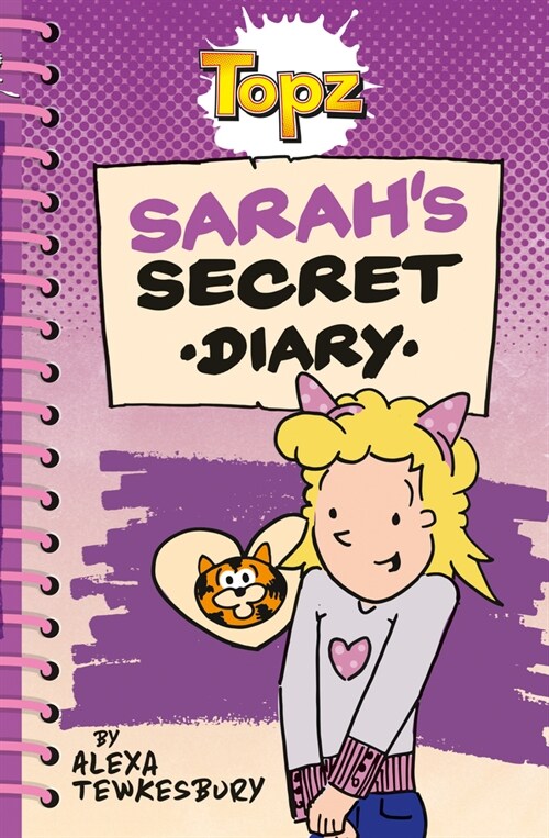 Topz: Sarahs Secret Diary (Paperback)