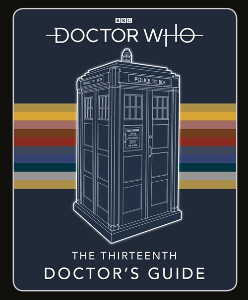 Doctor Who: Thirteenth Doctors Guide (Hardcover)
