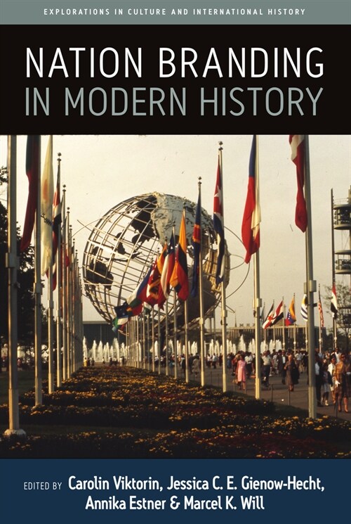 NATION BRANDING IN MODERN HISTORY (Paperback)