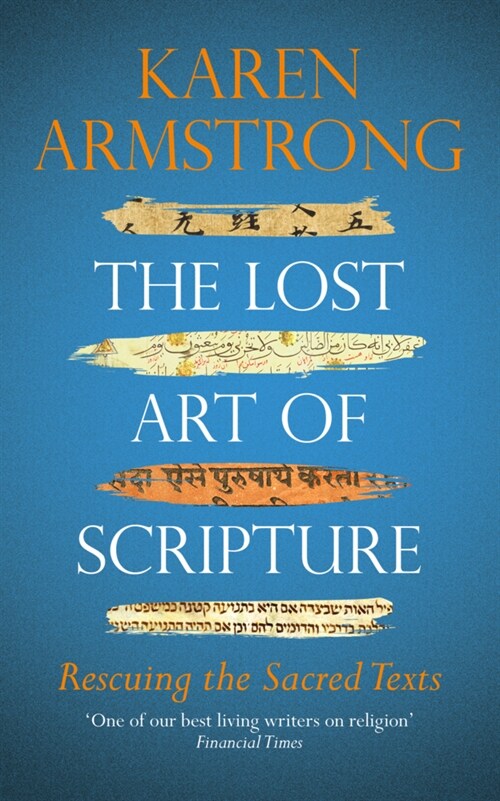 The Lost Art of Scripture (Paperback)