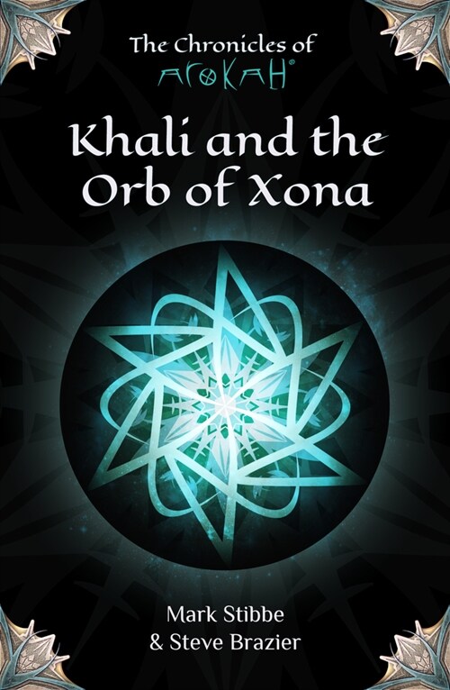 Khali and the Orb of Xona (Hardcover)