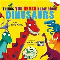 Things You Never Knew About Dinosaurs (NE PB) (Paperback)