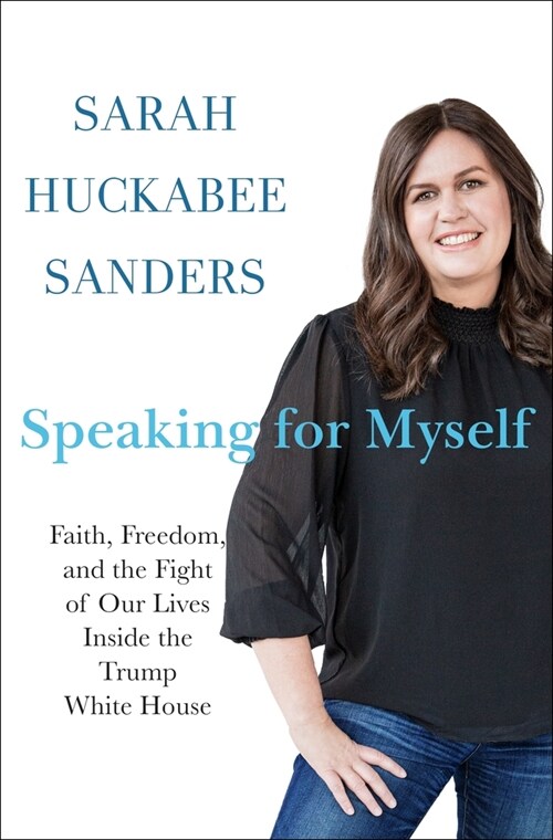 [중고] Speaking for Myself: Faith, Freedom, and the Fight of Our Lives Inside the Trump White House (Hardcover)