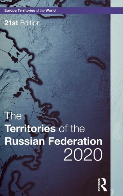 The Territories of the Russian Federation 2020 (Hardcover, 21 ed)