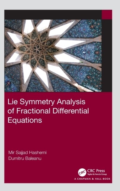 Lie Symmetry Analysis of Fractional Differential Equations (Hardcover, 1)