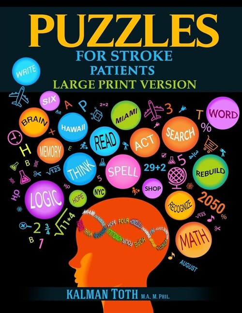Puzzles for Stroke Patients: Large Print Version (Paperback)