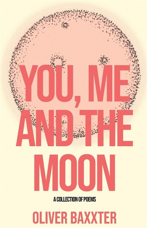 You, Me and the Moon (Paperback)