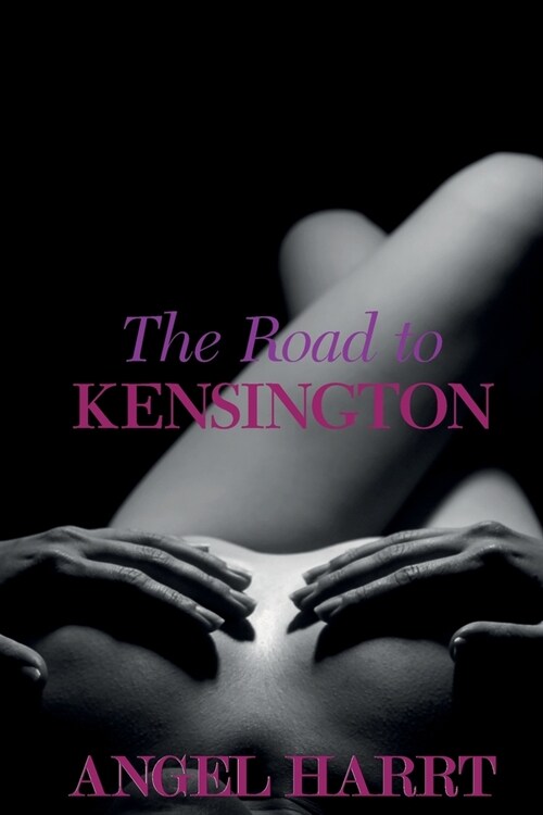 The Road to Kensington (Paperback)
