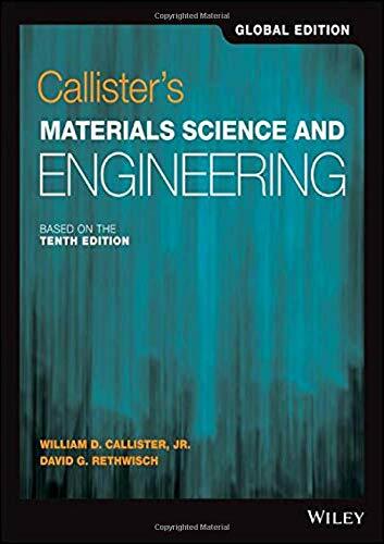 Callisters Materials Science and Engineering (Paperback, 10th Edition, Global Edition)