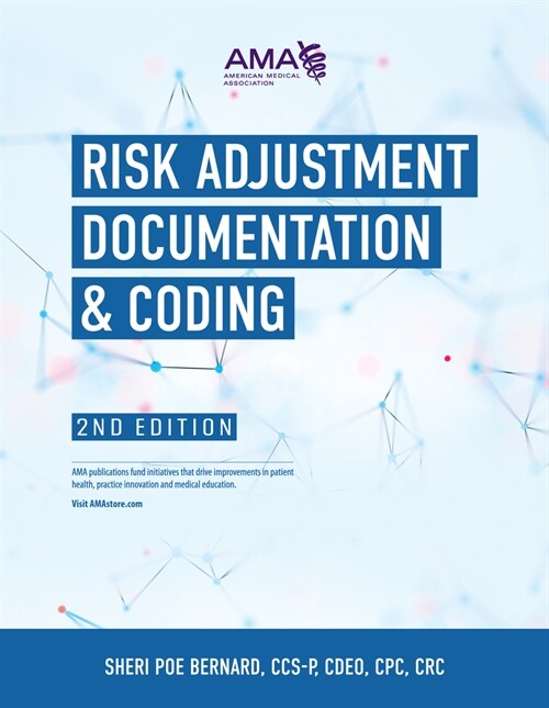 Risk Adjustment Documentation & Coding, 2nd Edition (Paperback, 2)