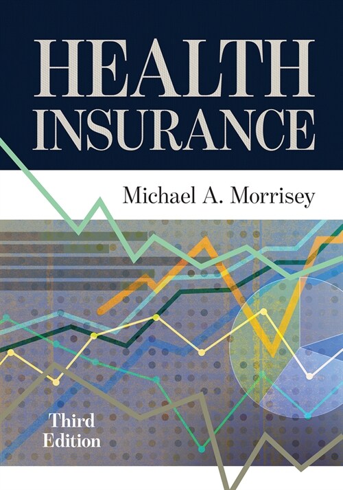 Health Insurance, Third Edition (Hardcover)