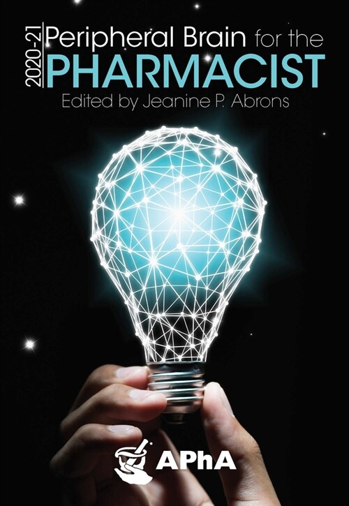 Peripheral Brain for the Pharmacist (Spiral)