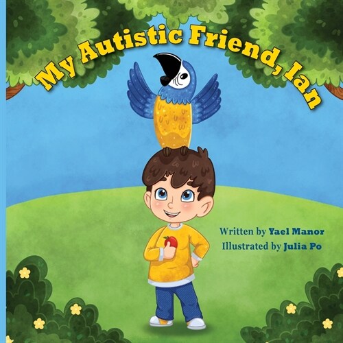 My Autistic Friend, Ian (Paperback)