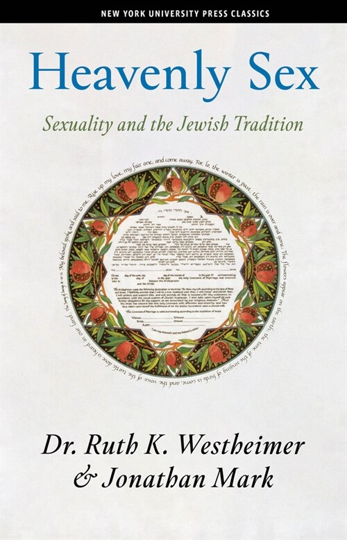 Heavenly Sex: Sexuality and the Jewish Tradition (Hardcover)