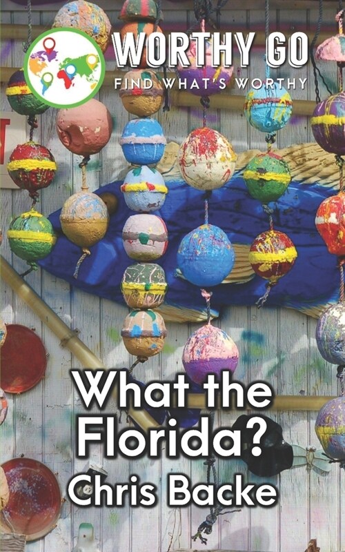 What the Florida (Paperback)