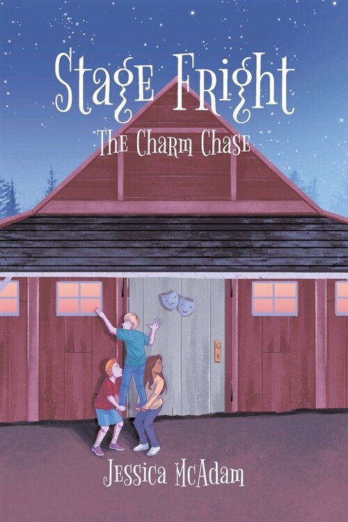 Stage Fright: The Charm Chase (Paperback)