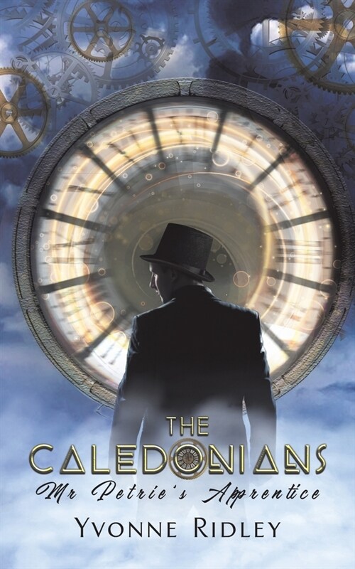 The Caledonians : Mr Petries Apprentice (Paperback)