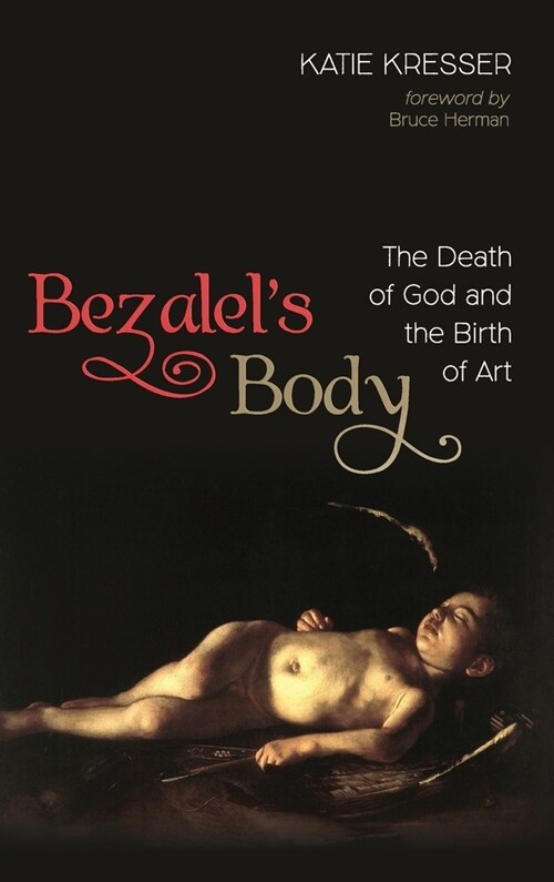 Bezalels Body (Hardcover)
