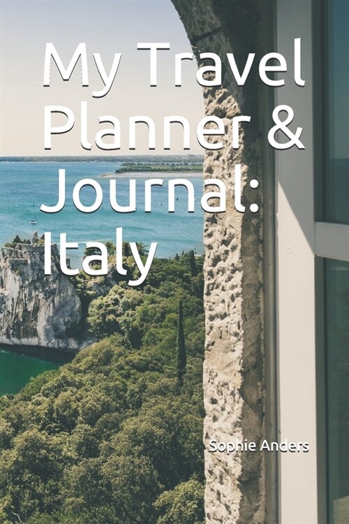 My Travel Planner & Journal: Italy (Paperback)
