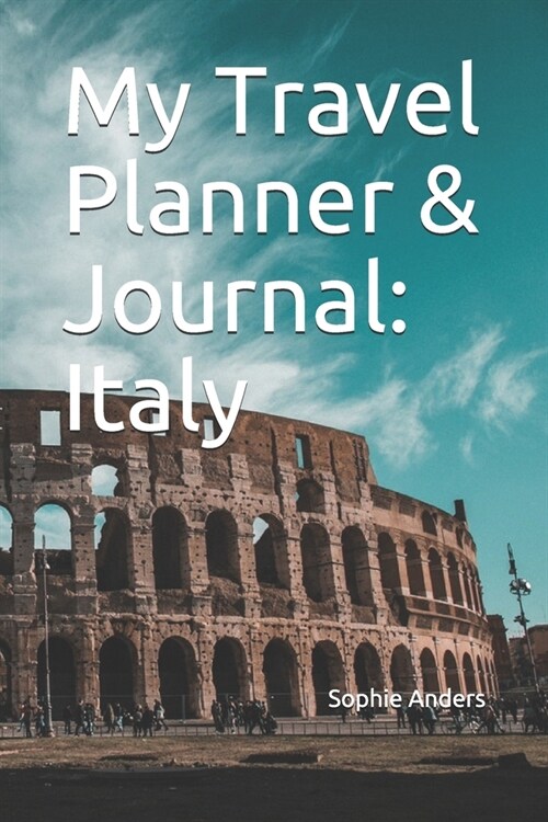 My Travel Planner & Journal: Italy (Paperback)