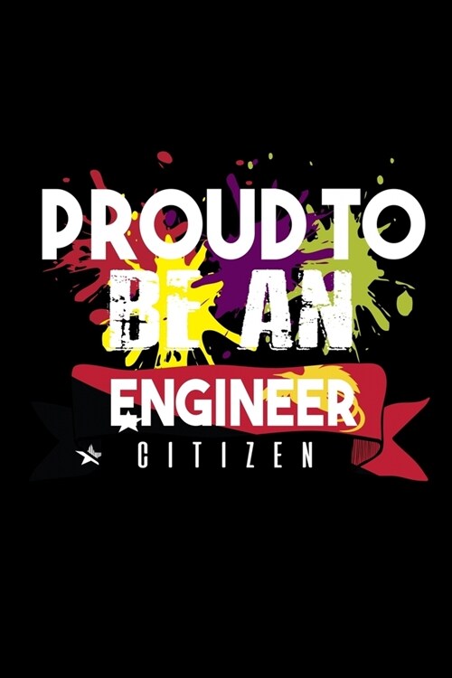 Proud to be an engineer citizen: Hangman Puzzles - Mini Game - Clever Kids - 110 Lined pages - 6 x 9 in - 15.24 x 22.86 cm - Single Player - Funny Gre (Paperback)