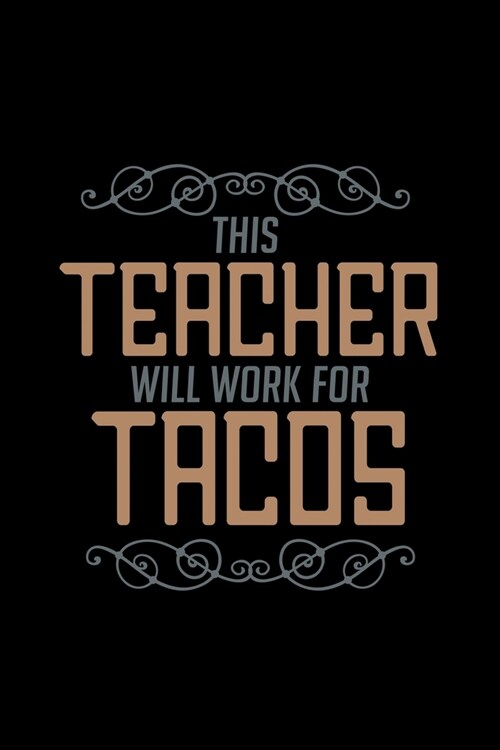 This teacher will work for tacos: Hangman Puzzles - Mini Game - Clever Kids - 110 Lined pages - 6 x 9 in - 15.24 x 22.86 cm - Single Player - Funny Gr (Paperback)